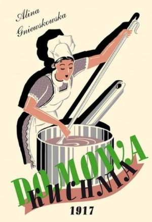 Domowa Kuchnia Alina Gniewkowska