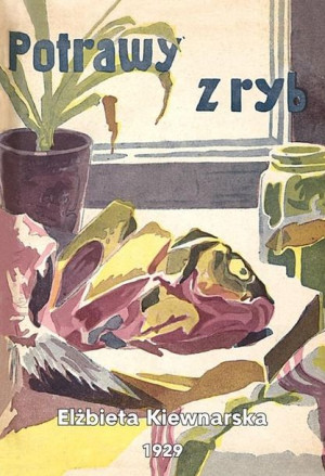 Potrawy z ryb Elżbieta Kiewnarska