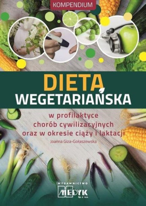 Dieta wegetariańska Joanna Giza-Gołaszewska