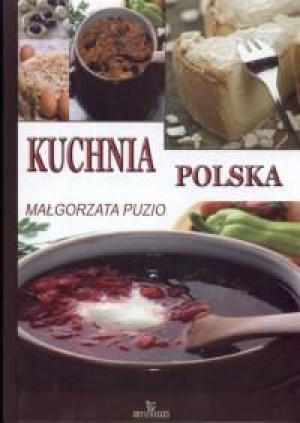 Kuchnia polska  ARYSTOTELES Małgorzata Puzio