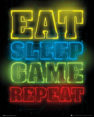 Eat Sleep Game Repeat - plakat 40x50 cm