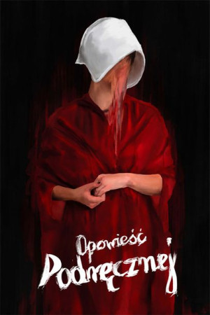 Opowieść Podręcznej - plakat premium 70x100 cm