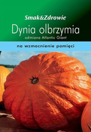 SMAK&ZDROWIE Dynia olbrzymia Atlantic Giant na pamięć 5 nasion