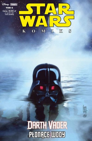 Darth Vader Płonące Wody Star Wars Komiks 6/2019