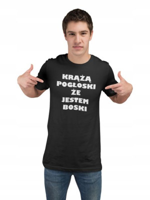 Koszulka Krążą Pogłoski Że Jestem Boski Zabawna Xl