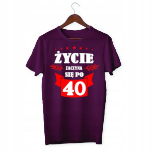 Koszulka Prezent Na 40 Urodziny Życie Zaczyna Się