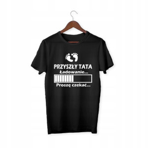 Koszulka Tshirt Dla Przyszłego Taty Na Prezent Hit