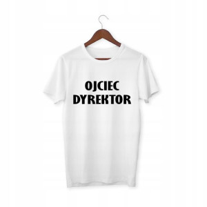 Koszulka Zabawny Prezent Ojciec Dyrektor Dla Taty