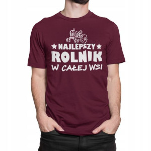 Zabawna Koszulka Najlepszy Rolnik Z Całej Wsi Hit