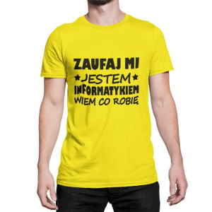 Zabawna Koszulka Zaufaj Mi Jestem Informatykiem