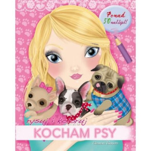 Kocham psy. Rysuj i koloruj