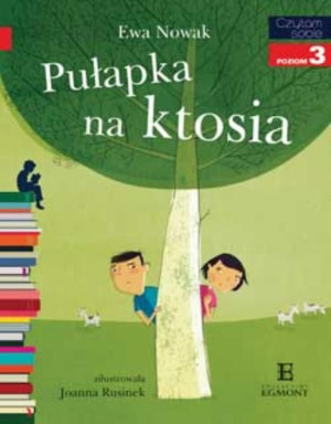 Książka Czytam sobie. Pułapka na ktosia