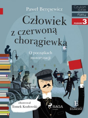 Książka Czytam sobie. Człowiek z czewoną chorągiewką. EGMONT