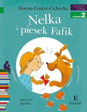 Książka Nelka i piesek fafik. Czytam sobie.