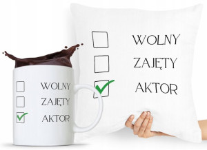 Dla Aktora Aktorki Zestaw Poduszka + Kubek Prezent