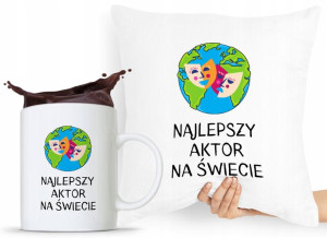 Dla Aktora Aktorki Zestaw Poduszka + Kubek Prezent