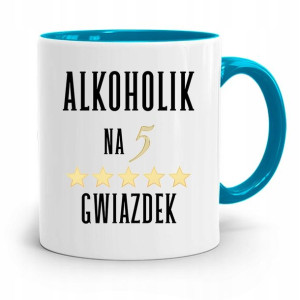 Dla Alkoholika Pijaka Kubek Błękitny Na Prezent