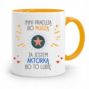 Dla Aktora Aktorki Kubek Żółty Prezent Urodziny