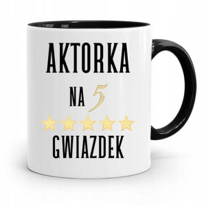 Dla Aktora Aktorki Kubek Czarny Prezent Urodziny
