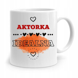 Dla Aktora Aktorki Kubek Na Prezent Na Urodziny