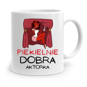 Dla Aktora Aktorki Kubek Na Prezent Na Urodziny