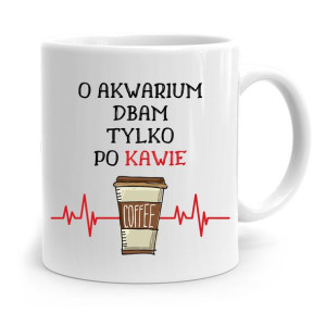 Dla Akwarysty Kubek Idealny Na Prezent Na Urodziny