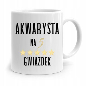 Dla Akwarysty Kubek Idealny Na Prezent Na Urodziny