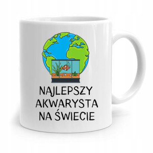 Dla Akwarysty Kubek Idealny Na Prezent Na Urodziny