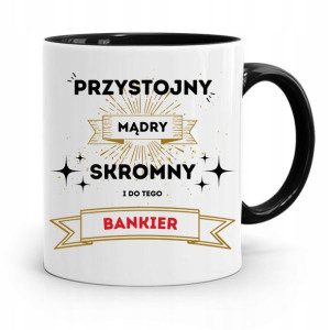 Dla Bankiera Kubek Czarny Na Prezent Na Urodziny
