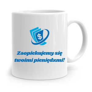 Dla Bankiera Kubek Na Prezent Zaopiekujemy Się