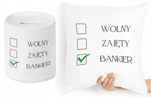 Dla Bankiera Zestaw Poduszka + Skarbonka Prezent