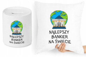 Dla Bankiera Zestaw Poduszka + Skarbonka Prezent