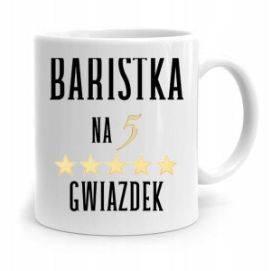 Dla Baristy Baristki Kawiarki Kubek Na Prezent