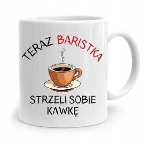 Dla Baristy Baristki Kawiarki Kubek Na Prezent