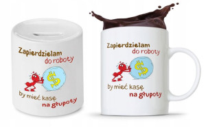 Zestaw Śmieszny Zabawny Prezent Kubek + Skarbonka