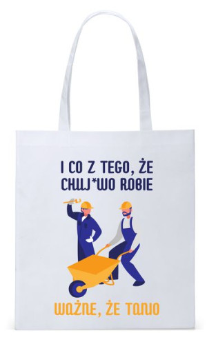 Dla Budowlańca Prezent Torba Eco Biała Shopper