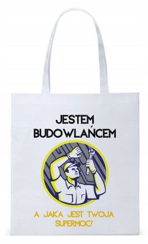 Dla Budowlańca Prezent Torba Eco Biała Shopper