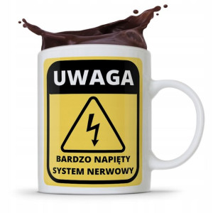 Kubek Śmieszny Zabawny Napięty System Nerwowy