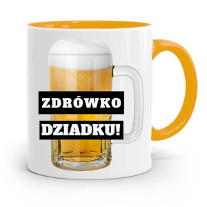 Kubek Żółty Dla Dziadka Dziadek Zdrówko Dziadku!