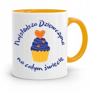 Kubek Żółty Dla Dziewczyny Najsłodsza Dziewczyna