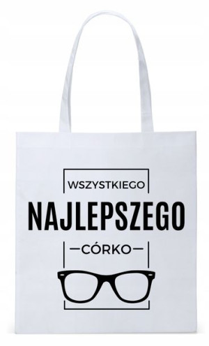 Dla Córki Córeczki Prezent Torba Eco Biała Shopper