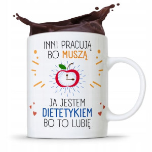 Dla Dietetyka Dietetyczki Kubek Inni Pracują
