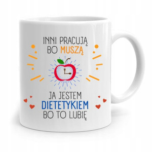 Dla Dietetyka Dietetyczki Kubek Inni Pracują