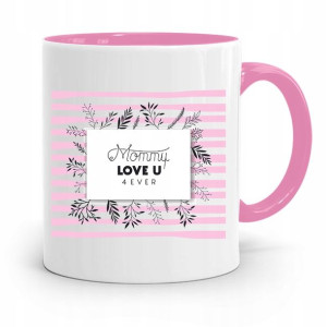 Kubek Różowy Prezent Dla Mamy Mommy Love U 4ever