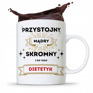 Dla Dietetyka Dietetyczki Kubek Przystojny Mądry