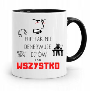 Dla Dja Muzyka Kubek Czarny Wszystko Denerwuje