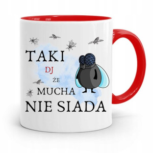Dla Dja Muzyka Kubek Czerwony Mucha Nie Siada