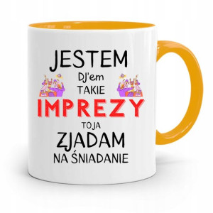 Dla Dja Muzyka Kubek Żółty Zjadam Na Śniadanie