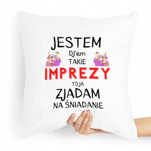 Dla Dja Muzyka Prezent Poduszka Jestem Djem