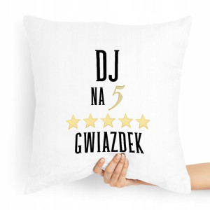 Dla Dja Muzyka Prezent Poduszka Na Pięć Gwiazdek